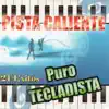 Various Artists - Pista Caliente Puro Tecladista